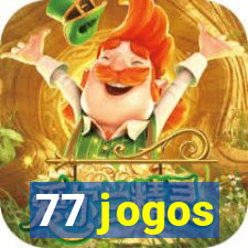 77 jogos
